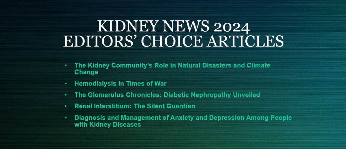 In 2024, editors and authors of Kidney News explored themes highlighting the interplay between nephrology and other fields. Check out the five Editors' Choice articles, also found in today's ASN In The Loop.

The Kidney Community's Role in Natural Disasters and Climate Change: