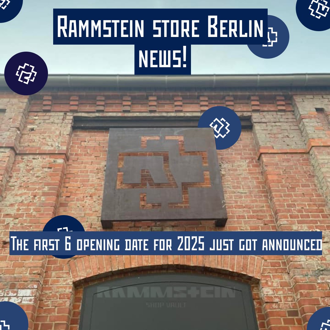 RammsteinShopUn's tweet photo. Rammstein Store Berlin News!
The first 6 opening date for 2025 just got announced
February 1st 2025
February 15th 2025
March 1st 2025
March 15th 2025
March 29th 2025
April 12th 2025
more date will be announced soon
Have a good day
Bye
#Rammstein #RammsteinShop
#RammsteinStore https://t.co/AW4dWOJxfM