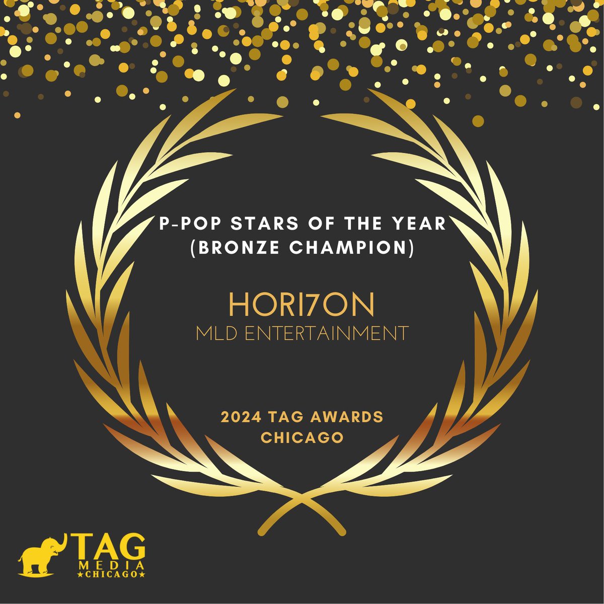 …And the TAG Award goes to…🥁

HORI7ON
🏆P-Pop Stars of the Year, Bronze Champion

✨CONGRATULATIONS 👏 👏 👏 The Filipino-American community of Chicago is very proud of you. May you continue to inspire others, and keep blessing the world with your core gift.