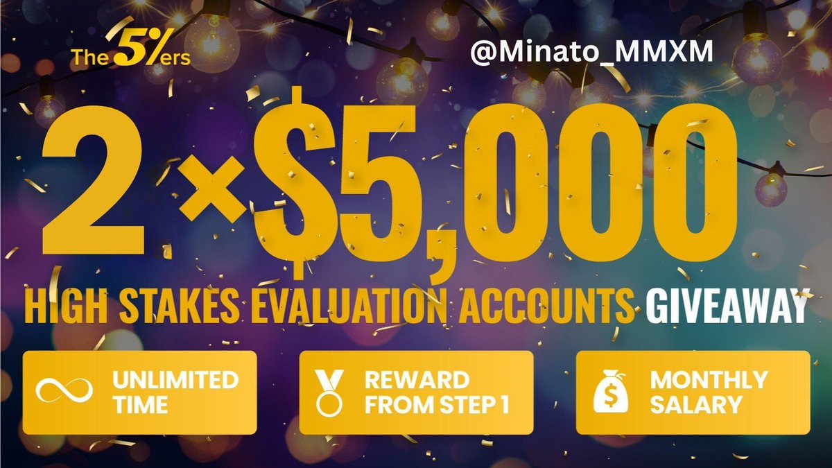 Minato_MMXM's tweet image. 🚨Giveaway Alert🚨
2 x 5K Accounts Giveaway💰

Rules👇:

&amp;gt; Follow @Minato_MMXM @the5erstrading @online4556 @Gokul_ICT 

&amp;gt; Signup🔗the5ers.com/?afmc=a71

&amp;gt; Vote us on PFM propfirmmatch.com/most-trusted-p…

&amp;gt; Like , Retweet , Tag 3 Friends

&amp;gt; Retweet my pinned post