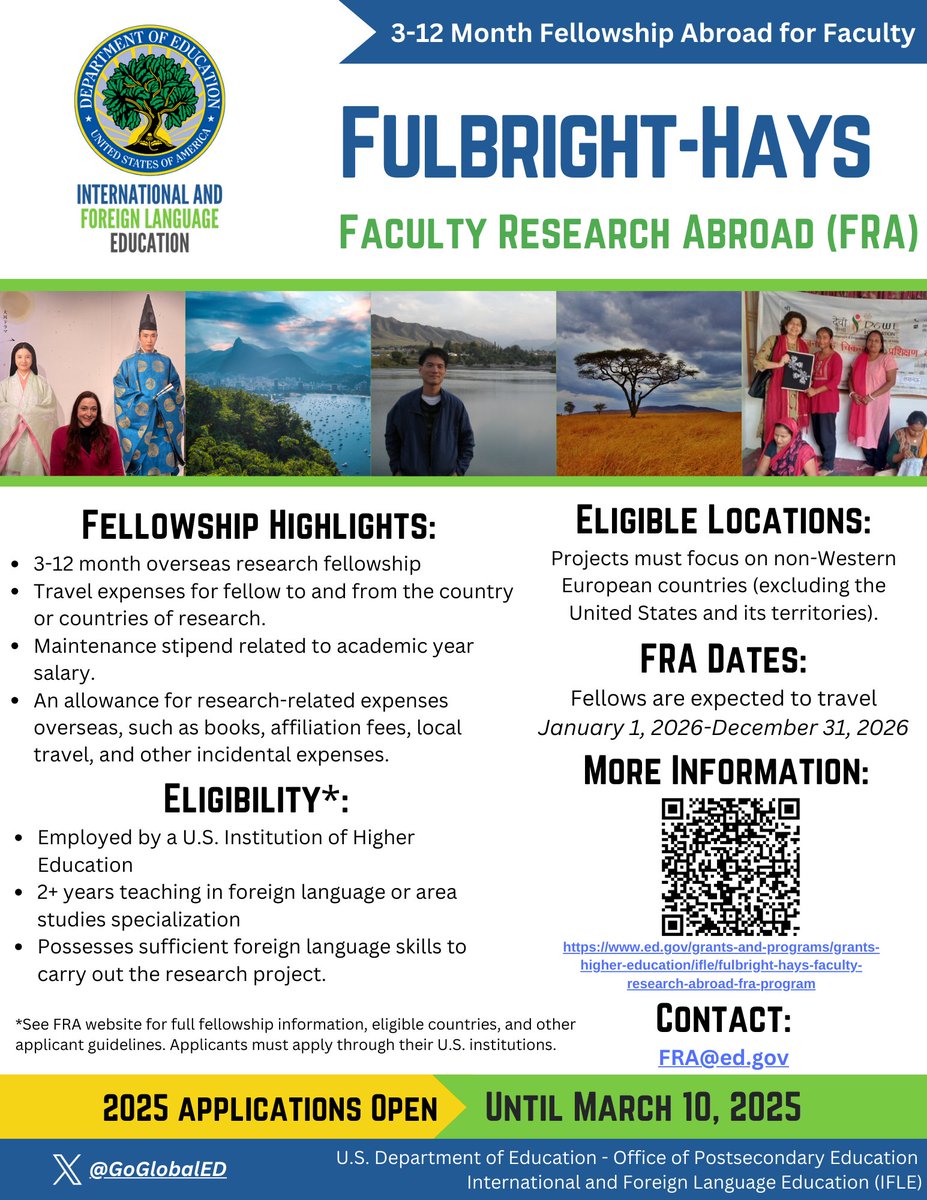 Our #FulbrightHays Faculty Research Abroad  fellowships program is now open for applications through March 10, 2025! Funding for higher ed faculty members' research overseas in modern foreign languages &amp; area studies for 3-12 months. Learn more at: ed.gov/grants-and-pro…