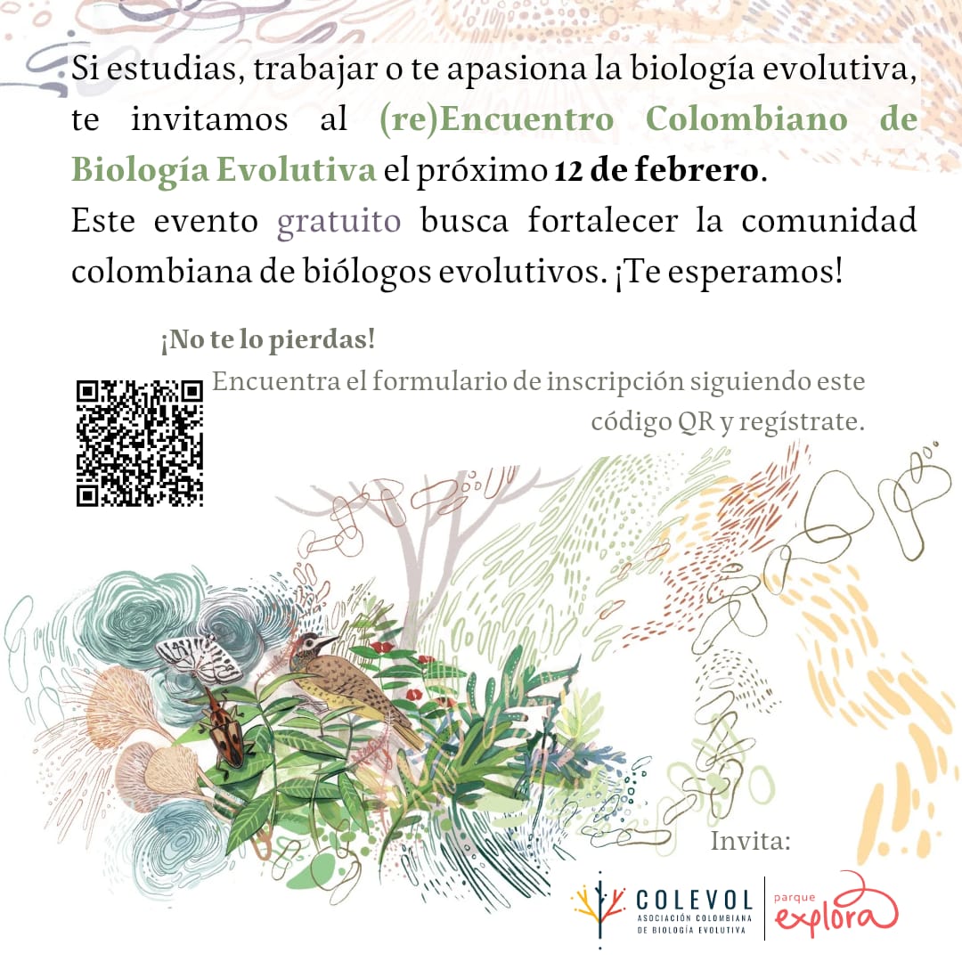 Recuerden inscribirse para participar  en el  (re)Encuentro Colombiano de Biología Evolutiva este 12 de febrero en Medellín. Les esperamos.