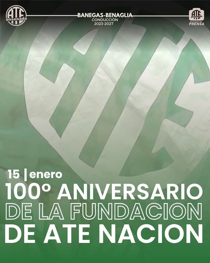 ATE_Ensenada's tweet photo. Desde la Comisión Administrativa de ATE Ensenada, nos enorgullece conmemorar el 100° aniversario de la Asociación Trabajadores del Estado (ATE), fundada el 15 de enero de 1925 en el Teatro Verdi del barrio de La Boca, Buenos Aires. https://t.co/geOtEy4xmm