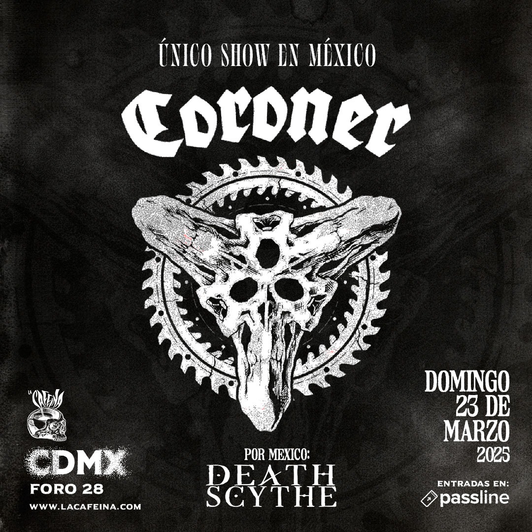 ☣🔥 ¡ATENCIÓN CDMX! 🔥⛔️
👊 SCYTHERS, estamos muy emocionados de anunciar que abriremos el único show en México de las leyendas suizas del Thrash Metal Técnico; <a href="/coronerband/">Coroner</a>  🇨🇭! 🤯
La cita será este domingo 23 de marzo en el Foro 28, en la Ciudad de México. 
#metalyucateco