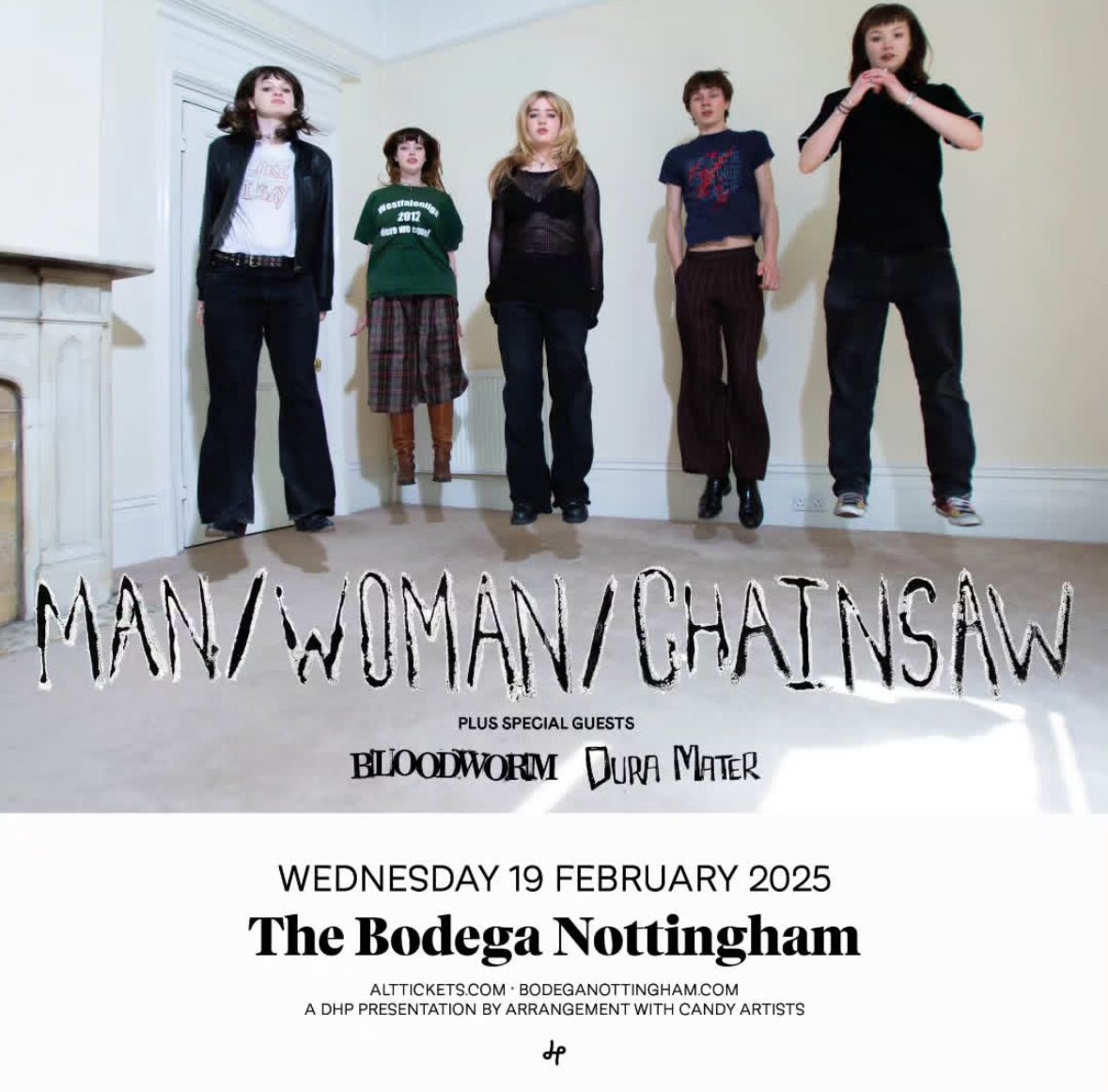 Limited tickets left for our next Nottingham show with Man/Woman/Chainsaw next month. 

Grab one here: alt.tkts.me/tl/2fba

<a href="/DHPFamily/">DHP Family</a> 
<a href="/bodeganotts/">The Bodega</a>