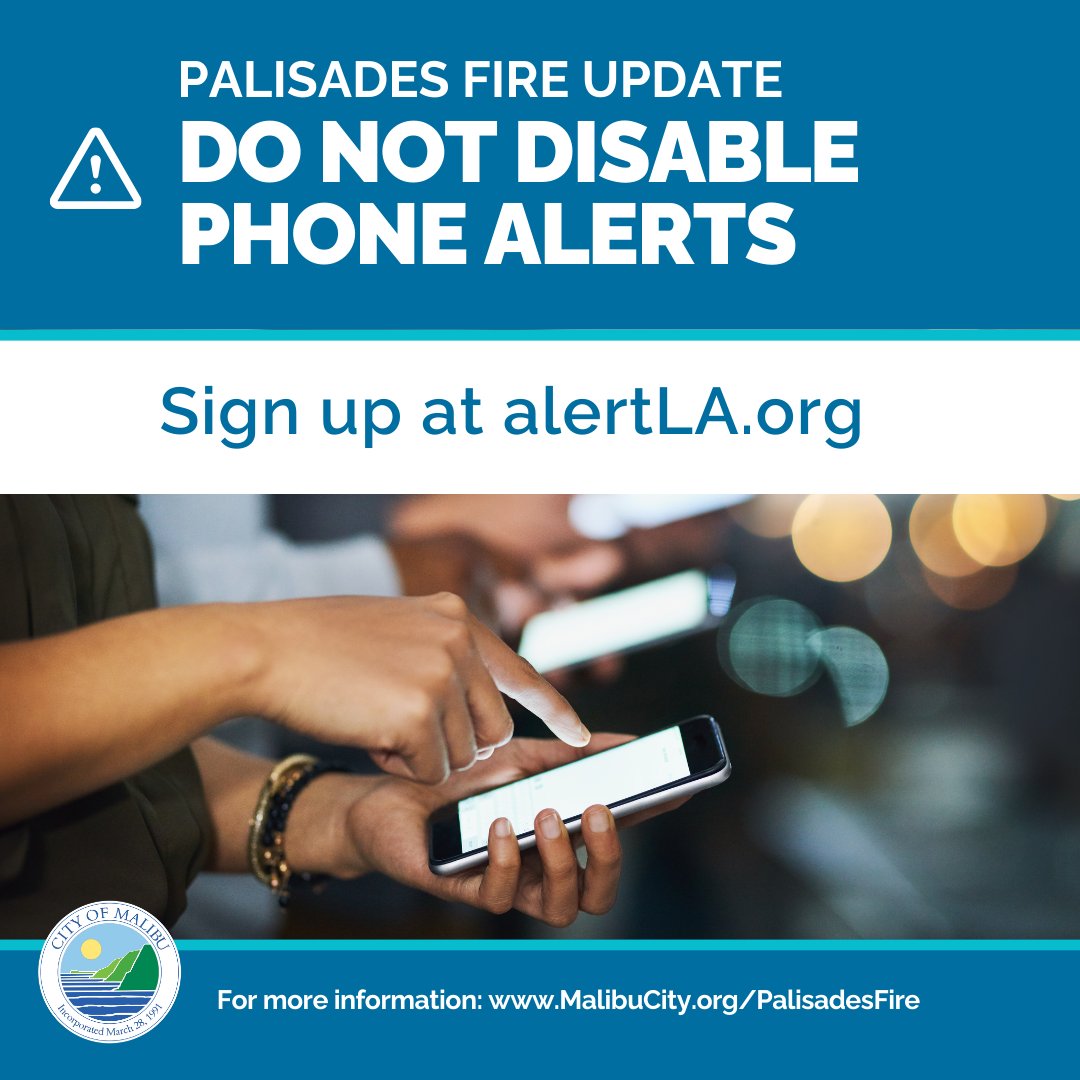 Attention, #Malibu! Stay informed and stay safe—do not disable emergency alerts on your phone!

🔔 Sign up for real-time updates at alertLA.org to receive critical information about evacuation orders, fire updates and safety instructions.

Your safety matters.