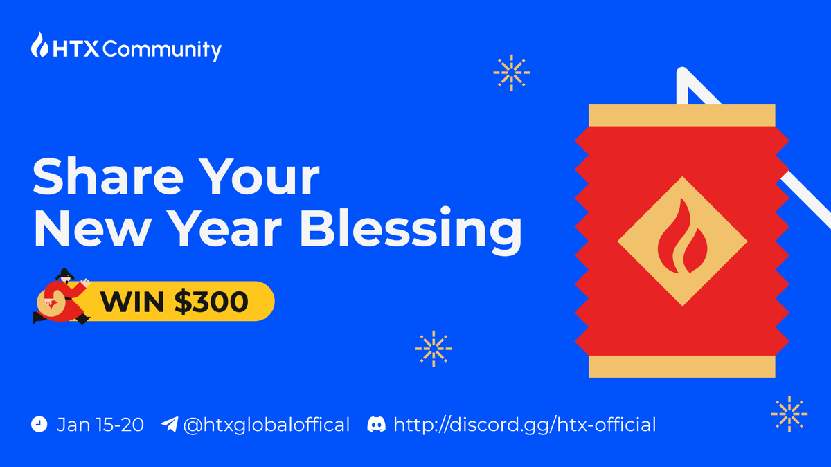 HTXCommunity's tweet photo. Spread the Joy: Share Your #CNY Blessings!🧧

✅Follow @HTXCommunity  @HTX_Global
🔁RT + Tag 3
🎮Join Discord: https://t.co/nF0TNbh903
✈️Join Telegram: https://t.co/mWD3TIWE4E

Write and share your New Year blessing with #HTX_CNYBlessing 

Join now: https://t.co/EXXUEqsRBz https://t.co/RsNopJwg62