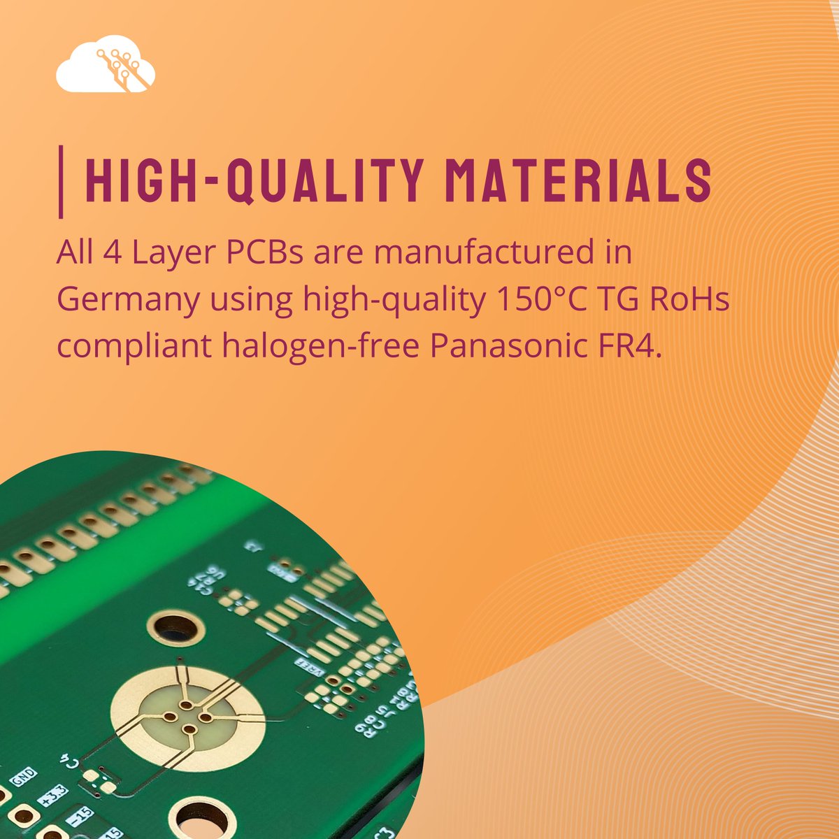 Quality is important to us, that is why we only use the best materials for our PCBs, ensuring no corners are cut. All our 4 Layer PCBs are RoHS compliant and made with halogen-free, high-temp FR4 material from Panasonic.