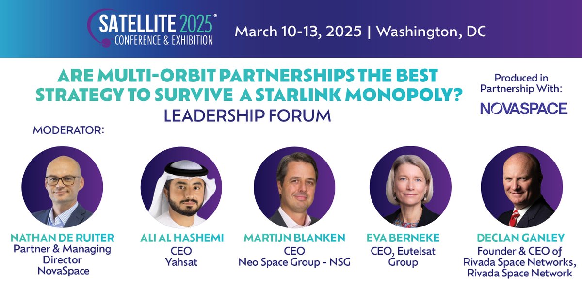 Novaspace (@novaspace_) on Twitter photo 🚀 Our first panel at <a href="/SATELLITEDC/">SATELLITE x GovMilSpace</a>, "Are Multi-Orbit Partnerships Key to Surviving a Starlink Monopoly?" moderated by Nathan de Ruiter, features panelists from @yahsatofficial, <a href="/EutelsatGroup/">Eutelsat Group</a>, <a href="/NeoSpaceGroup/">Neo Space Group</a> & <a href="/rivadaspace/">Rivada Space Networks</a>.
Use VIP code NOVA4SAT25 : compusystems.com/servlet/ar?evt… 🚀 Our first panel at <a href="/SATELLITEDC/">SATELLITE x GovMilSpace</a>, "Are Multi-Orbit Partnerships Key to Surviving a Starlink Monopoly?" moderated by Nathan de Ruiter, features panelists from @yahsatofficial, <a href="/EutelsatGroup/">Eutelsat Group</a>, <a href="/NeoSpaceGroup/">Neo Space Group</a> & <a href="/rivadaspace/">Rivada Space Networks</a>.
Use VIP code NOVA4SAT25 : compusystems.com/servlet/ar?evt…