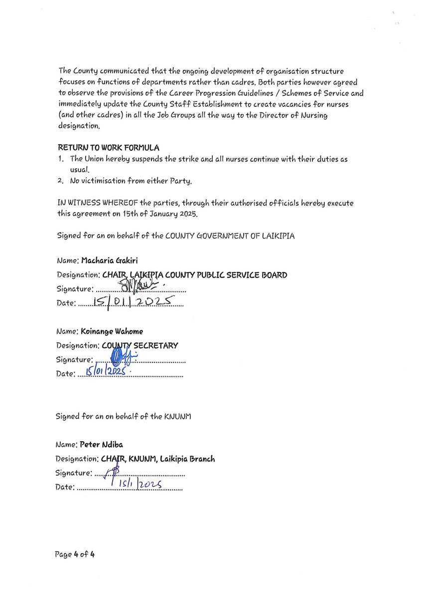 WEDNESDAY, 15TH JANUARY 2025 

The County Government of Laikipia and The Kenya National Union of Nurses and Midwives have today signed a Return To Work Formula.