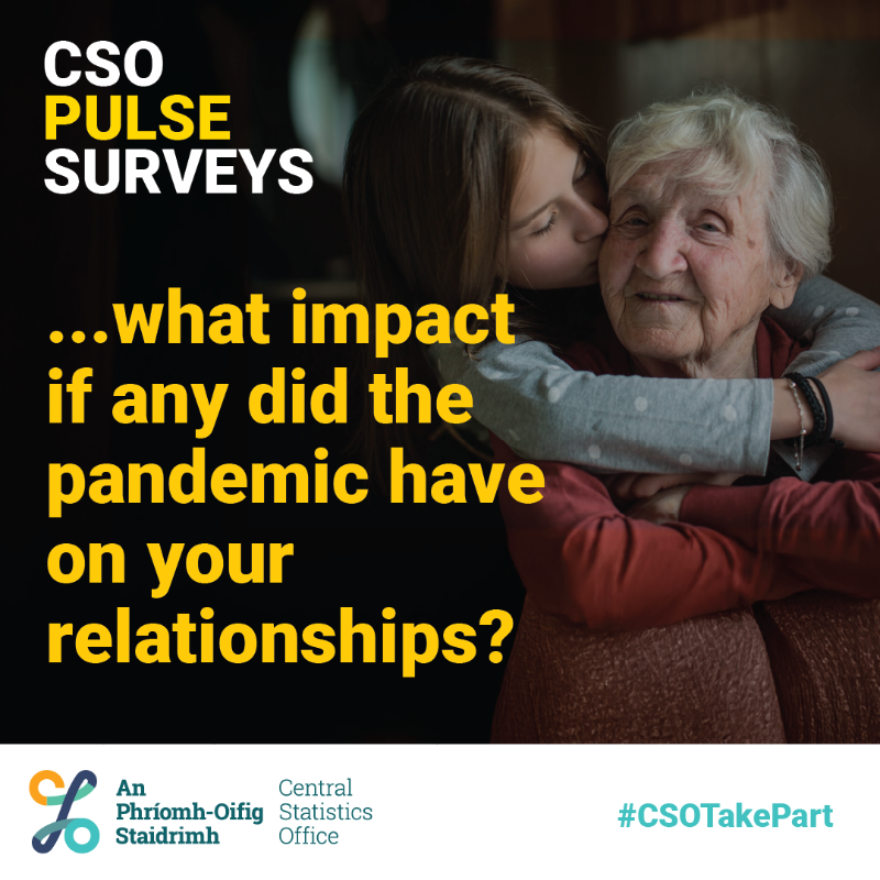 CSOIreland's tweet photo. Covid - Our lives 5 years on

From career shifts to navigating parenthood during a pandemic, the last 5 years have brought a lot of change. 

We're looking at how COVID-19 impacted our lives.

𝗧𝗲𝗹𝗹 𝘂𝘀. 
Take part in our short anonymous 
Pulse Survey.

#CSOTakePart