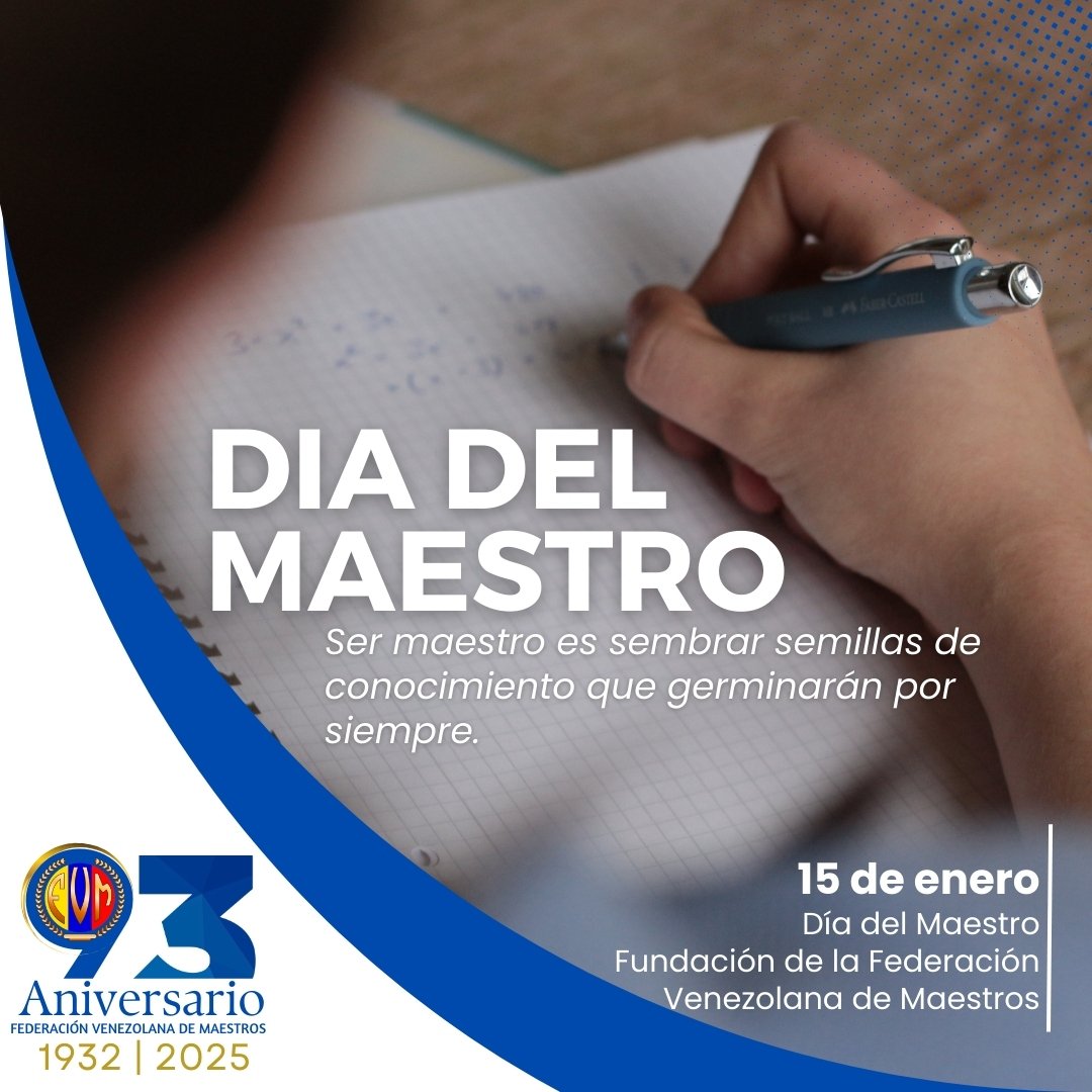#15Enero  Celebramos a los servidores que, a pesar de las adversidades,  ejercemos  la importante profesión de la educación para los niños, niñas y adolescentes que serán el futuro de Venezuela.

#DiaDelMaestro
