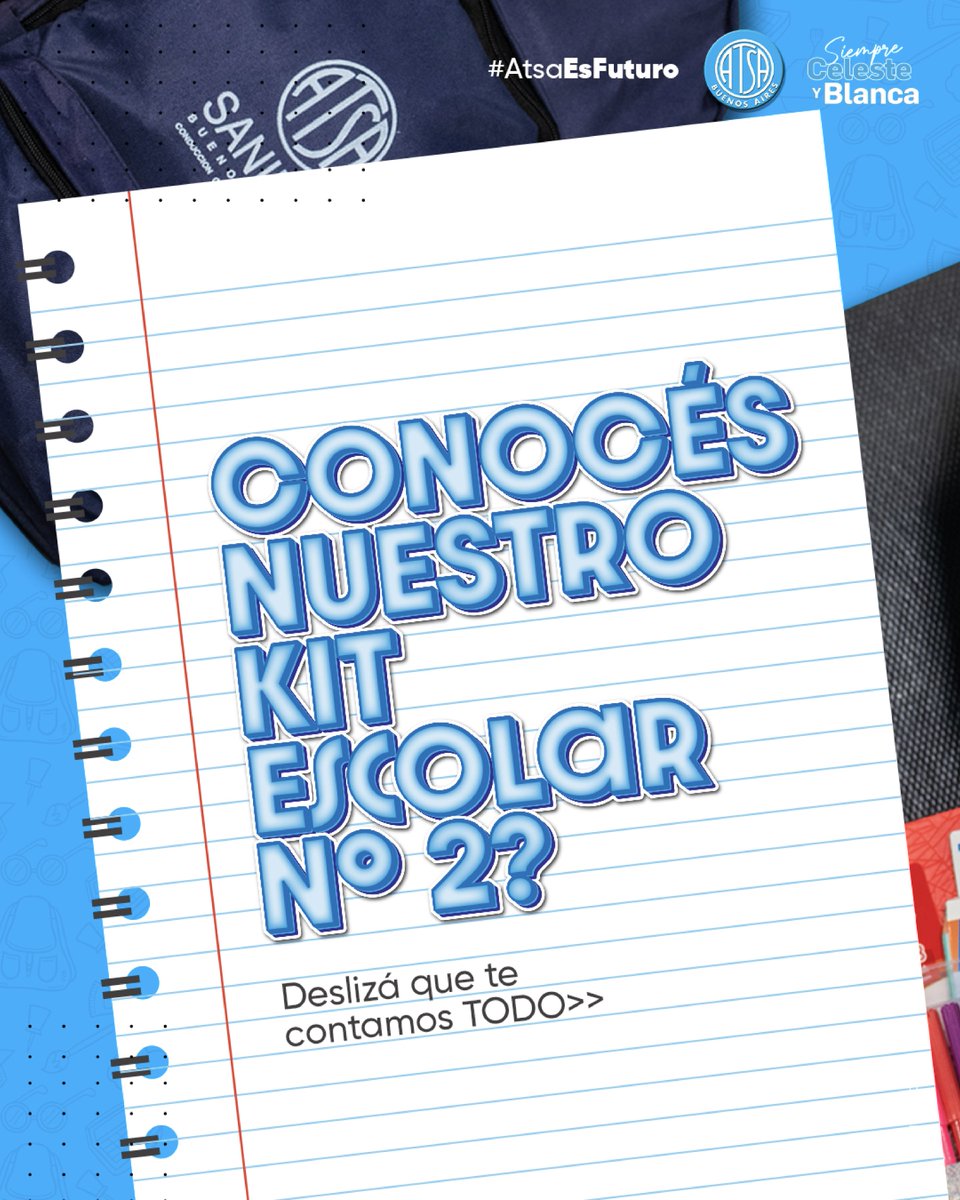 AtsaBsAs's tweet photo. Compa, el 20/01 📅 abrimos la turnera para que todxs lxs peques de Sanidad 💙 vuelvan #AlColeConATSA. Hoy te contamos del kit número 2 👇. https://t.co/Sf2YGGNtX5