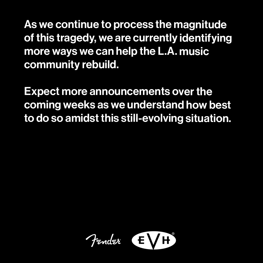 evhgear's tweet photo. We are devastated by the fires continuing to rage across Los Angeles – a city that many of our employees and artist communities call home. If you are a musician who has lost an instrument or gear, visit to the link in our bio to submit details: https://t.co/BcFMowJEwX https://t.co/Q5KS8i6ZOm