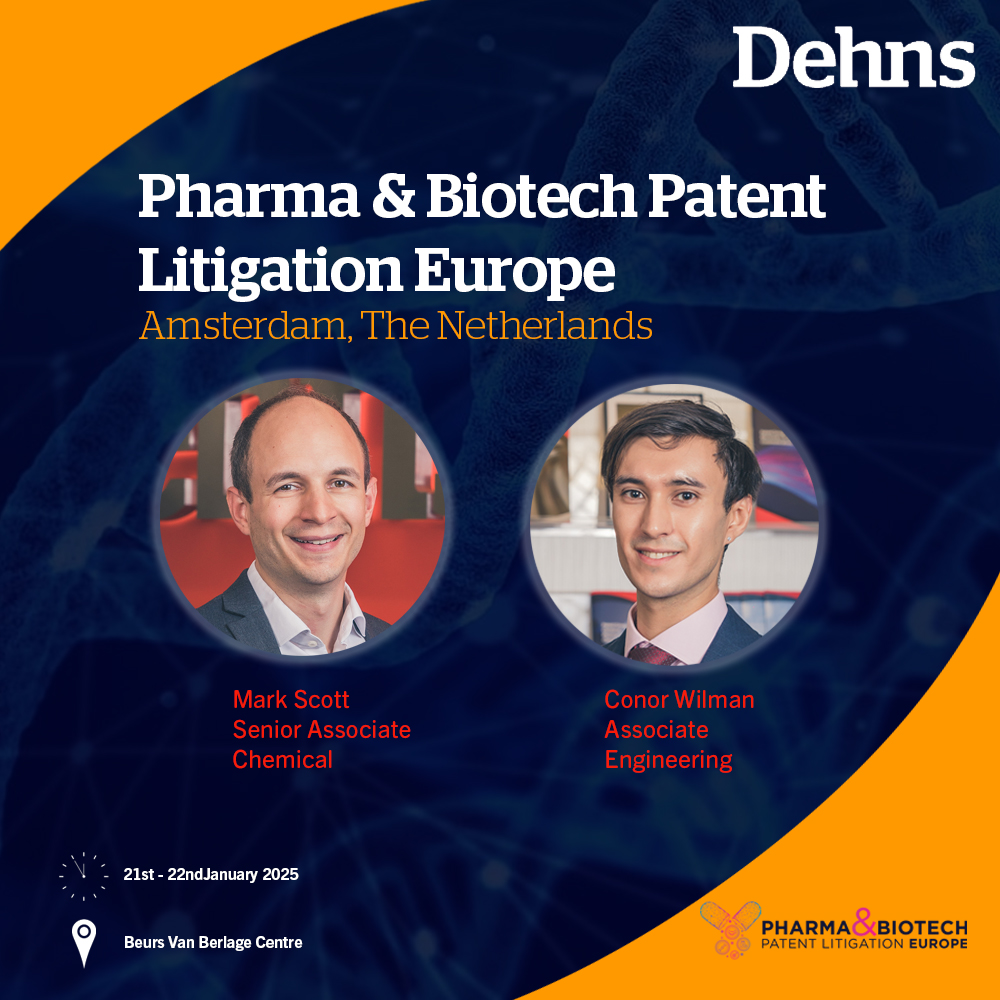 Dehns Chemical Senior Associate Mark Scott and Dehns Engineering Associate Conor Wilman are looking forward to meeting with connections tomorrow in Amsterdam at the Pharma &amp; Biotech Patent Litigation Europe. To organise a meeting at the event, click here: bit.ly/424GkSp