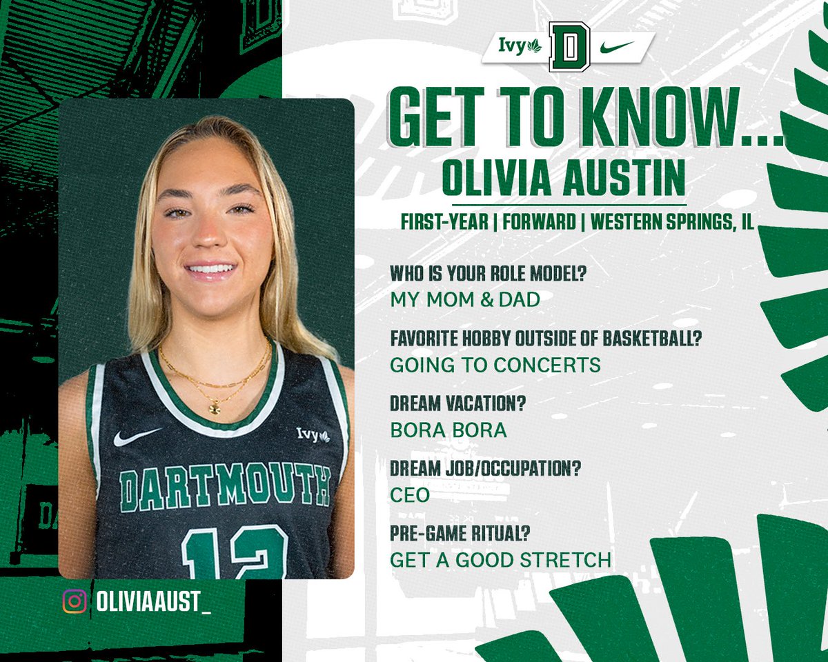 DartmouthWBB's tweet photo. Up next in our get to know series: Olivia Austin!
#GoBigGreen | #TheFutureIsGreen | #YOURFutureIsGREEN 🌲 https://t.co/v94Z7mbQq1