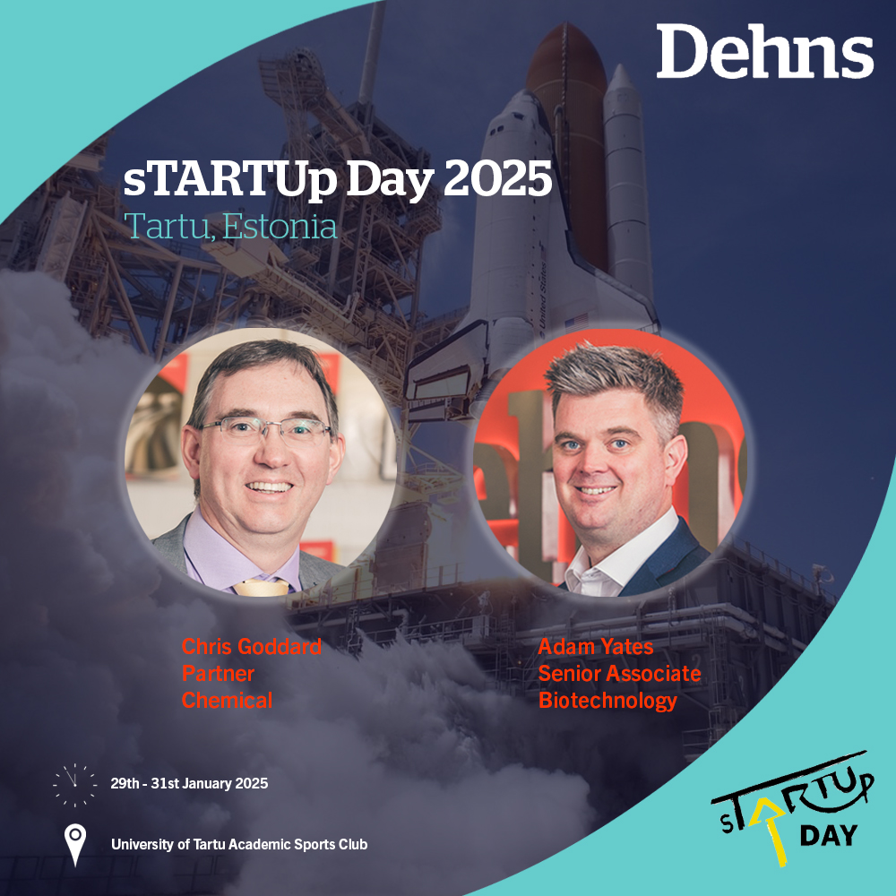 We're pleased to confirm that Dehns Chemical Partner Chris Goddard and Dehns Biotechnology Senior Associate Adam Yates are heading to Tartu, Estonia, in a couple of weeks time for <a href="/startupdayfest/">sTARTUp Day</a> 2025. To arrange a meeting at the event, click here: bit.ly/3WjCXDt