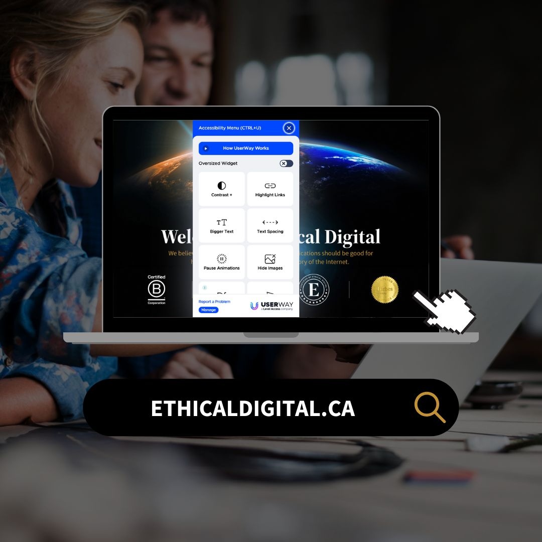 We practice what we preach when it comes to accessibility online and it's all thanks to <a href="/UserWayOrg/">UserWay</a>!

Visit our site and look for the blue person icon at the bottom of any page. Explore the menu of features and enjoy your improved website journey: ethicaldigital.ca