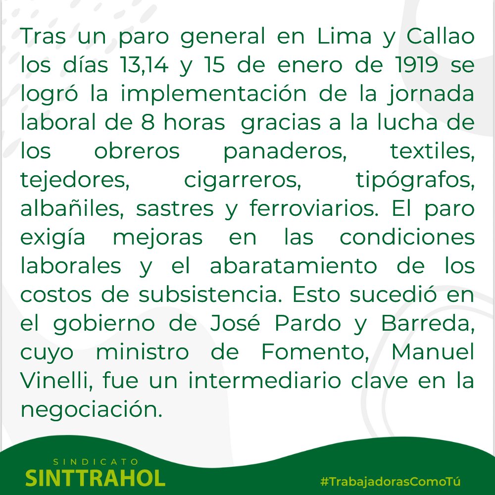 El 15 de enero de 1919, el presidente José Pardo firmó el decreto que estableció la jornada laboral de 8 horas en el Perú. Este logro fue el resultado de una lucha de 14 años de la clase obrera. ¡Viva la lucha de los Trabajadores y las Trabajadoras! ✊💚