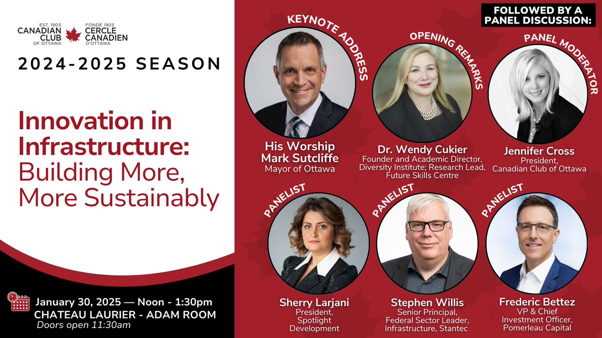 Join us on Jan 30 for a keynote on innovation in infrastructure by Mayor of <a href="/ottawacity/">City of Ottawa</a> <a href="/_MarkSutcliffe/">Mark Sutcliffe</a>, opening remarks by Dr. <a href="/CukierWendy/">Wendy Cukier</a> — followed by a panel mod by <a href="/Jennifercross/">Jennifer Cross</a> w <a href="/sherryLarjani/">sherry Larjani</a>, Stephen Willis <a href="/Stantec/">Stantec</a> &amp; Frederic Bettez <a href="/Pomerleau/">Pomerleau</a>: canadianclubottawa.ca/products/innov…