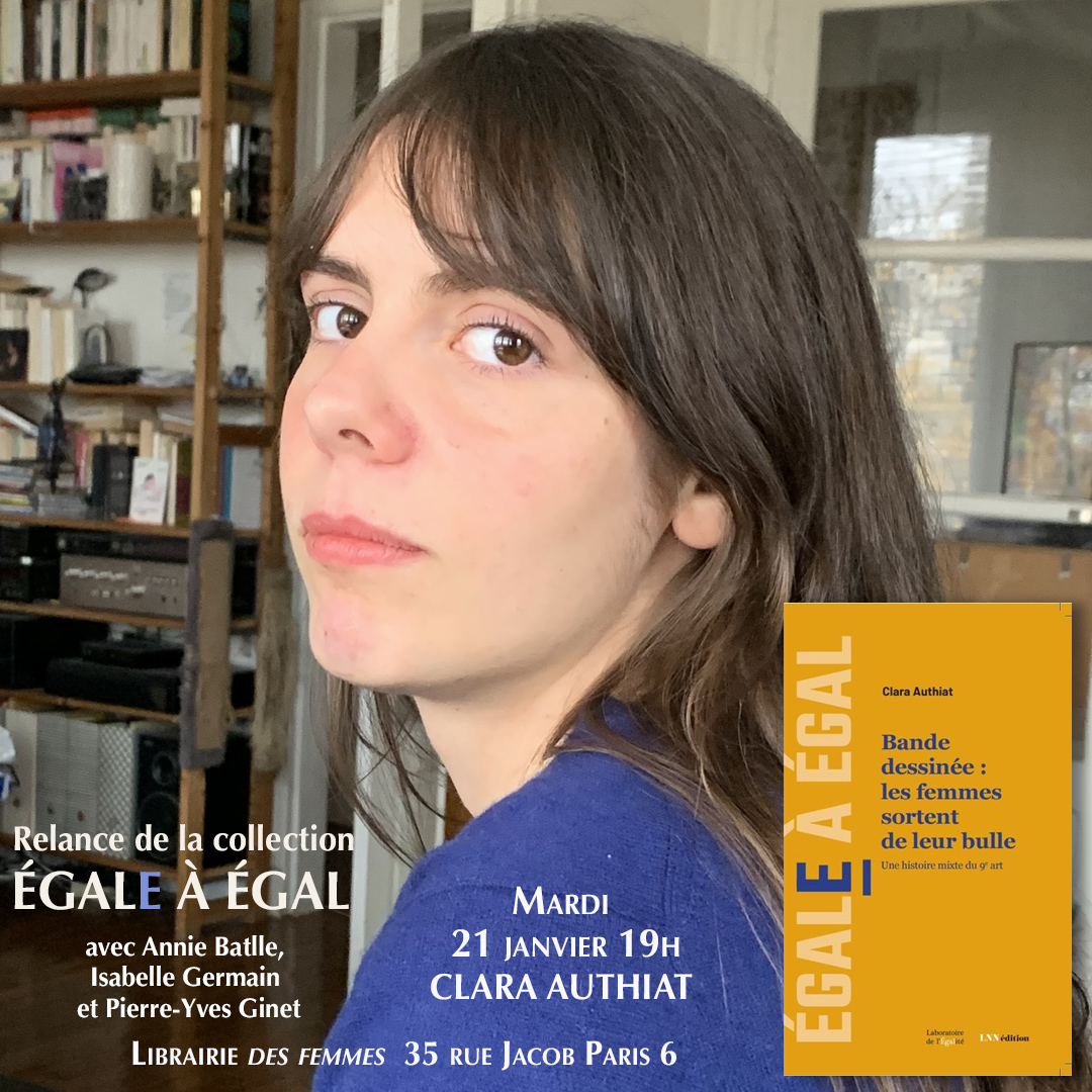 Rendez-vous mardi 21 janvier pour échanger avec Clara Authiat et de nombreux.ses intervenant.es dans le cadre de la parution du nouveau tome de la collection Egale à égal ✊ Infos et inscription par ici ➡️ librairie-des-femmes.fr/agenda-168408/…
