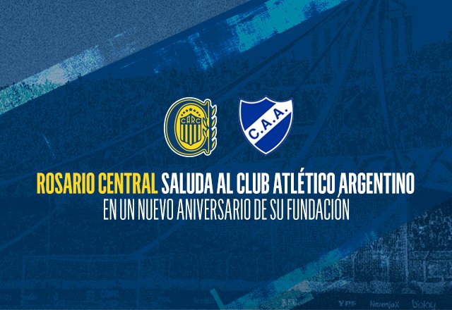 RosarioCentral's tweet photo. El Club Atlético Rosario Central saluda a Argentino de Rosario en un nuevo aniversario de su fundación https://t.co/EDP1lFrkMO