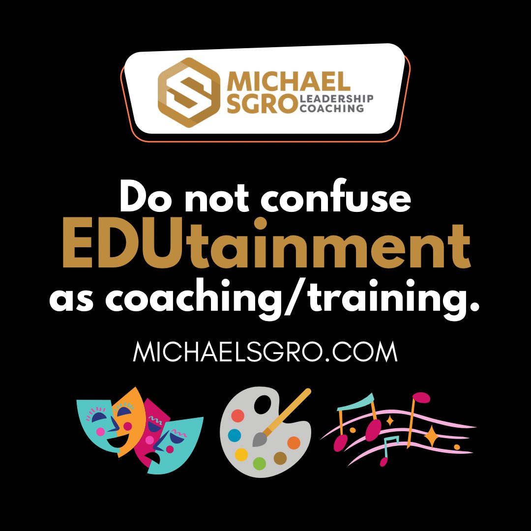 Do not confuse EDUtainment as coaching/training. In a world of snake oil sales people armed with entertaining social media posts, ask those your hire about what outcomes they can achieve for you or your business. ❤️🧮📜 #EmpathicLeadership #CoachingStandards