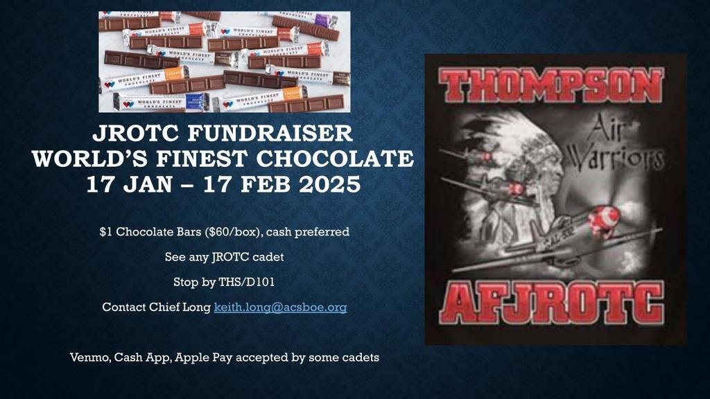 Thompson High School (@ths_warrior) on Twitter photo JROTC is selling World's Finest Chocolate Candy Bars for $1 each. Proceeds for spring field trip to Air Force Museum in Dayton, Ohio. Contact any cadet or Chief Long @ keith.long@acsboe.org JROTC is selling World's Finest Chocolate Candy Bars for $1 each. Proceeds for spring field trip to Air Force Museum in Dayton, Ohio. Contact any cadet or Chief Long @ keith.long@acsboe.org