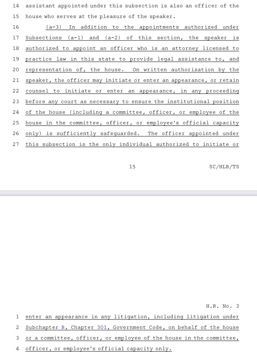 TweetTonyMac's tweet photo. Attention: Tomorrow the Texas House will be taking up HR3 the "housekeeping resolution" and there is a brand new power grab for Speaker @Burrows4TX on page 15.

The housekeeping resolution is typically a mundane organizational matter that sets office budgets but it has been increasingly politicized in recent sessions. Last session, a routine amendment to codify existing rules on political use of legislative resources was warped to justify a ruling blocking a vote on Democrat chairs. Unless preempted, that type of nonsense, underhanded tactic can be expected again.

But beyond that, there is a new power grab on page 15 of the resolution. The new language would give Burrows the unilateral authority to hire an attorney to file lawsuits on behalf of the House. This authority currently, constitutionally, resides with the House as a body. The expected and normal course would be for the House to adopt a resolution authorizing litigation, setting out the objectives of the litigation, and authorizing the hiring of an attorney to represent the House.

This new authority undoubtedly arises from the @leachfortexas / Robert Roberson debacle. As you'll recall, Leach filed several lawsuits in the name of the House of Representatives. I still generally assume that was authorized by @DadePhelan (but maybe not?) and regardless, when I pored over the statutes and the current rules and housekeeping resolution, there was no clear authority for the speaker to authorize litigation. Especially given long interims (and the apparent consensus - I disagree - that the House cannot call itself into session for institutional purposes), this is a topic that is worthy of careful consideration

Given that it is rare for a single chamber of the legislature to be involved, on its own, as a litigant, this is authority that will almost only arise in highly charged litigation involving multiple branches of government and disputes over core constitutional interpretation (as the Roberson debacle was). As a reminder, Texas already has statutes governing how and when litigation can be initiated on behalf of the "legislature." So this would only come into play when the House itself, but not the Senate, is at issue.

In my opinion, this new language fails for one core reason (and several smaller ones).

The first core reason is that it is silent on who sets the objectives of litigation.

It would seem that authority would either be inherently vested in the speaker alone under this text, or even more perversely, in the attorney that he has appointed. As I said, right now, the whole House would be required to adopt a resolution to authorize litigation. (Assuming proper protocols were followed -- they were not in the Leach/Roberson debacle). This new language would give that power away -- either to Burrows or to his attorney.

The smaller concerns are about the timing.

Is Burrows going to appoint an attorney to represent the house (like a general counsel, essentially) for the duration of the term? If so, why not make that appointment subject to approval by the body? Even then, how would that attorney know when he should file something or not? Who is the boss?

If this is meant only for an emergency, then why not say so? If it is only for use in an interim, some short-term limited authority might make sense. But why is there no accountability on the initiation of litigation? Is there no role for at least the House admin committee to sign off? There are other provisions in the rules about action in the interim that could be drawn from, and this proposal does none of that.
