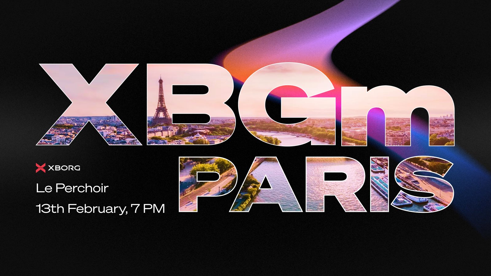 XBorg Paris IRL Event at Le Perchoir