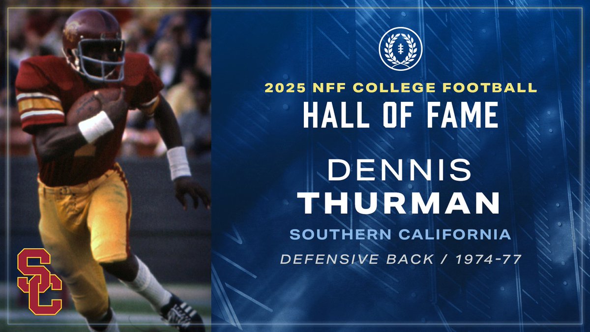 NFFNetwork's tweet photo. Please welcome 2025 NFF College Football Hall of Fame Electee 🤝 Dennis Thurman

@uscfb  | #FightOn https://t.co/JUBKRrZj5t