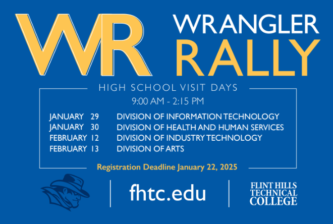 FlintHillsTech's tweet image. High school students! Join FHTC's Wrangler Rally Visit Days: IT (Jan 29), Health (Jan 30), Industry (Feb 12), Arts (Feb 13). Register by Jan 22 at 620-343-4600. #FHTC #WranglerRally