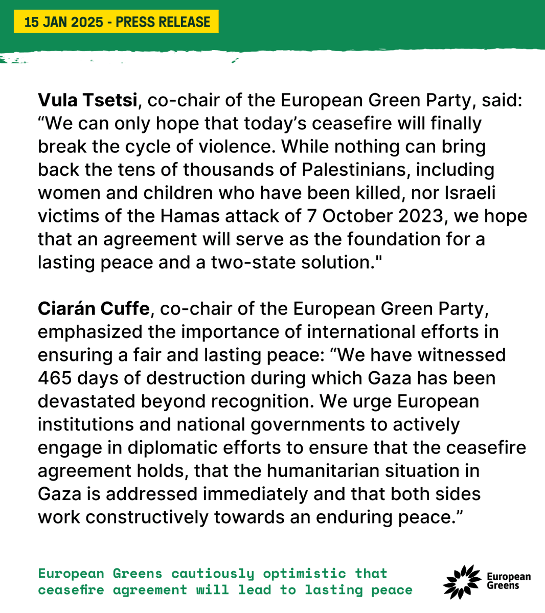 🚨BREAKING NEWS: Ceasefire in the Middle East. 

European Greens cautiously optimistic that ceasefire agreement will lead to lasting peace. 

Full press release ⬇️
europeangreens.eu/news/european-…