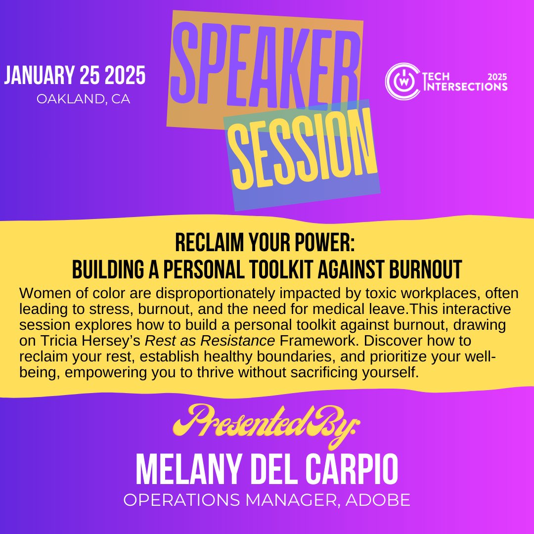 tech_intersect's tweet image. Feeling burned out? Join Melany del Carpio for strategies to build a personal toolkit for resilience & reclaim your power in the tech world.
🗓️ Jan 25 | #MillsCollege #Oakland
🎟️ Tickets: bit.ly/2025techinters…
#TechIntersections #WOCinTech