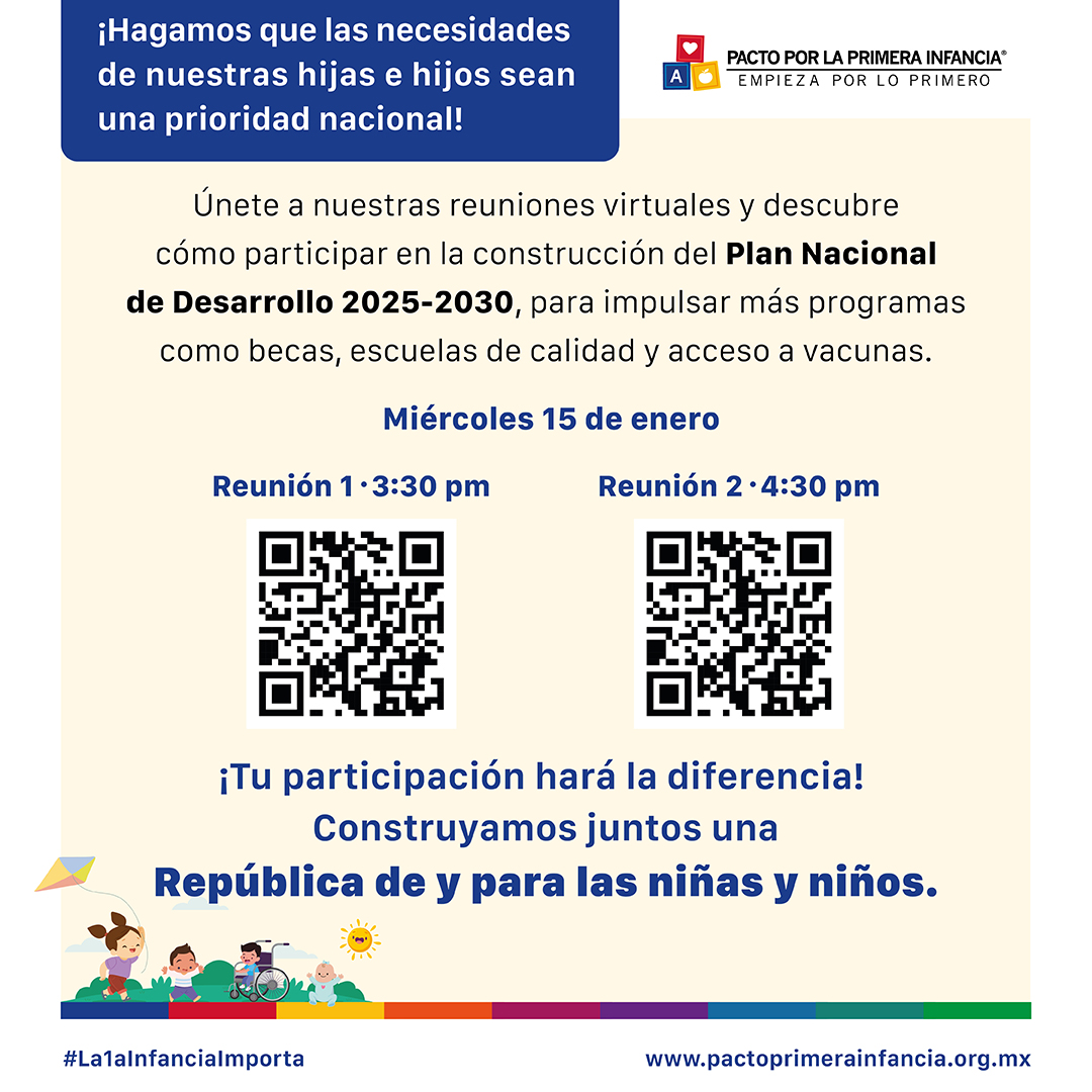 📢¿Quieres que las necesidades de tus hijas e hijos en #PrimeraInfancia 👶 sean una prioridad nacional? Únete a nuestras reuniones virtuales y participa en la construcción del Plan Nacional de Desarrollo 2025-2030.

🗓️ Miércoles 15 de enero
🕒 Reunión 1: 3:30 p.m.
🕓 Reunión 2: