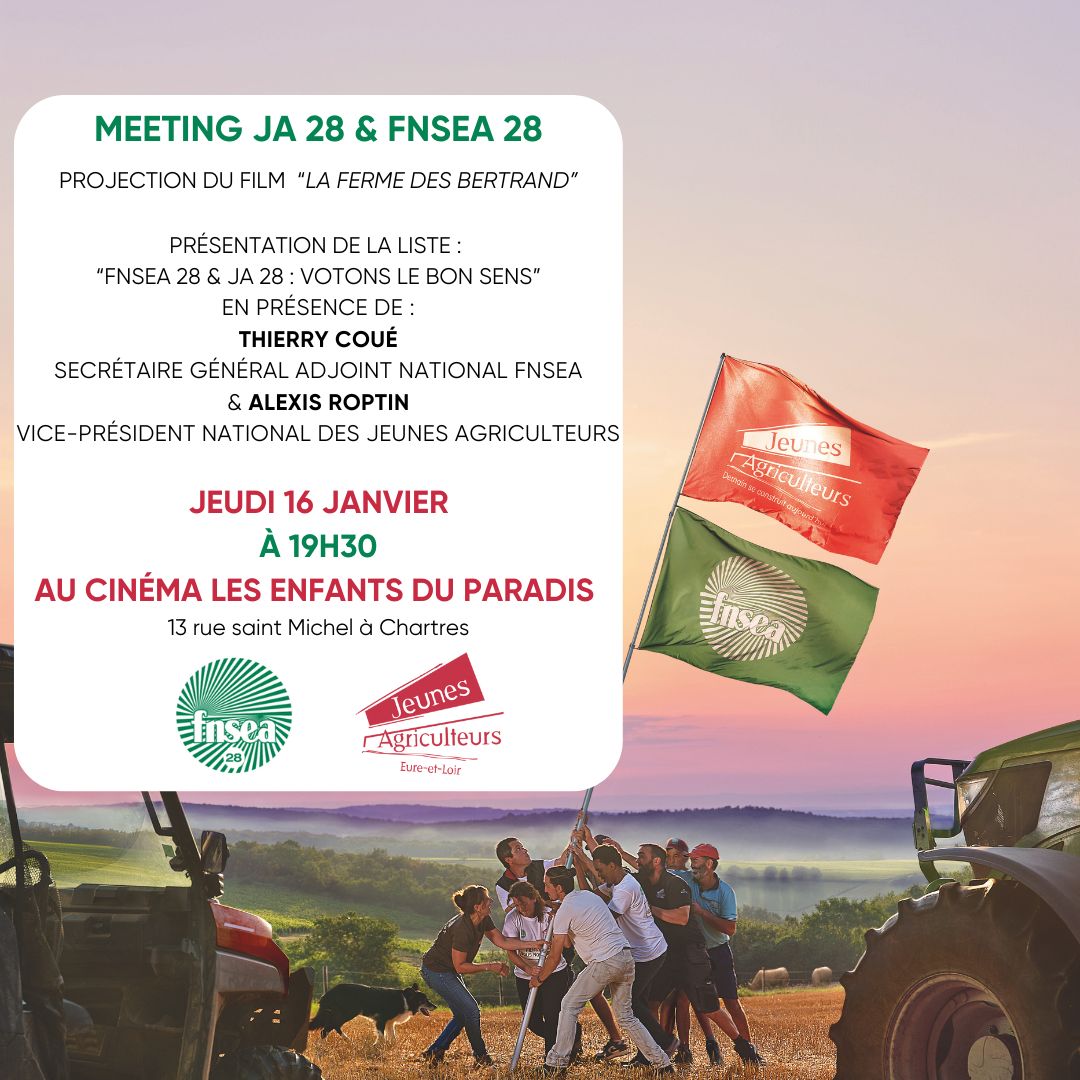 📢 Soirée électorale FNSEA 28 &amp; JA 28
🎥 Projection gratuite du film “La ferme des Bertrand” suivie d’échanges avec : 
Thierry Coué, secrétaire général adjoint <a href="/FNSEA/">La FNSEA</a> et 
Alexis Roptin, vice-président <a href="/JeunesAgri/">Jeunes Agriculteurs</a>
 
#FNSEA28 #JA28 #ChambredAgriculture #EureEtLoir