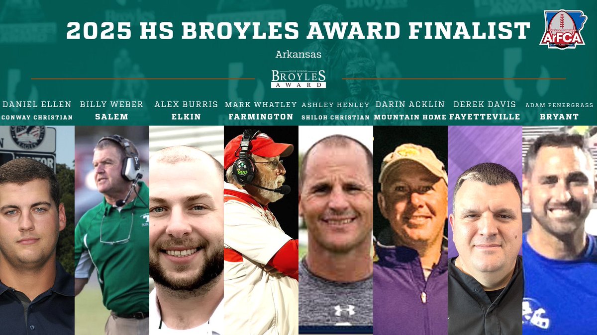 ArFCAArkansas's tweet photo. Congratulations to the 2025 High School Broyles Award finalists!

The winner will be announced this February at the Ronnie Roach/ArFCA Clinic in Hot Springs. https://t.co/7jSbfgQ0ZM