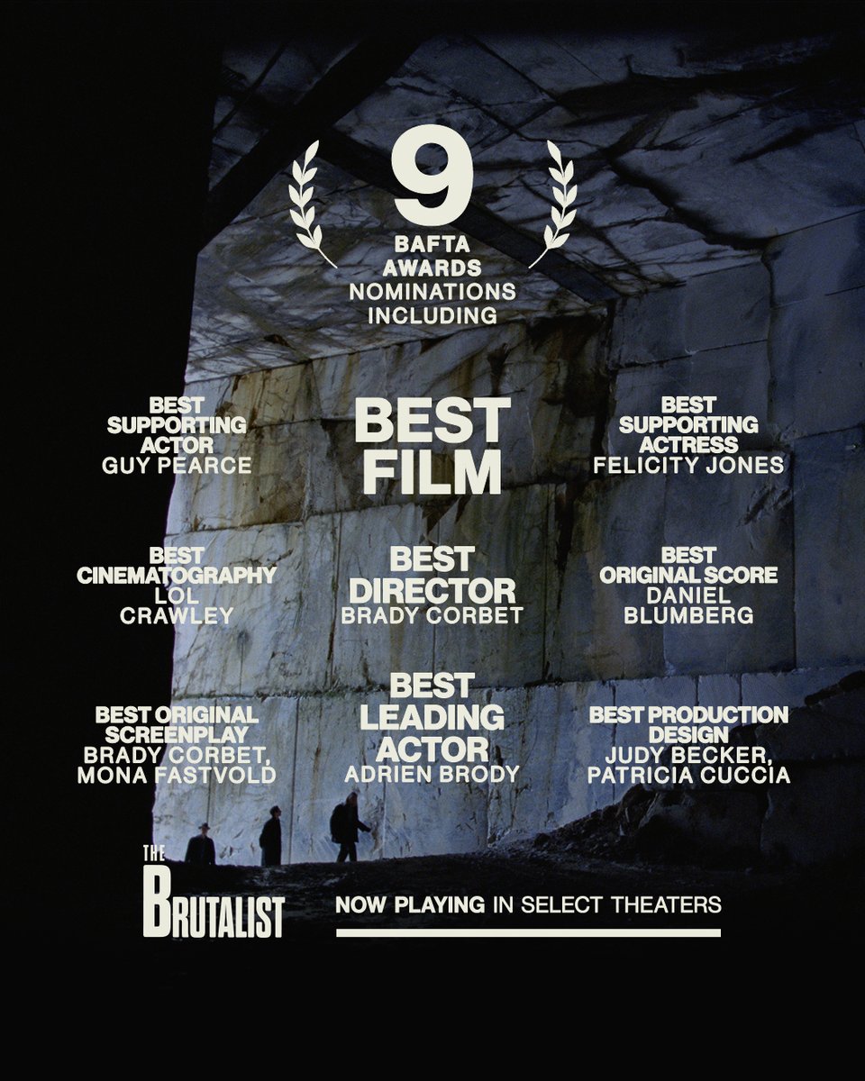 thebrutalistmov's tweet photo. #TheBrutalist has been nominated for 9 @BAFTA awards, including Best Film, Best Director for Brady Corbet, Best Actor for @AdrienBrody, Best Supporting Actress for Felicity Jones and Best Supporting Actor for Guy Pearce! https://t.co/rIp6NC1mcL