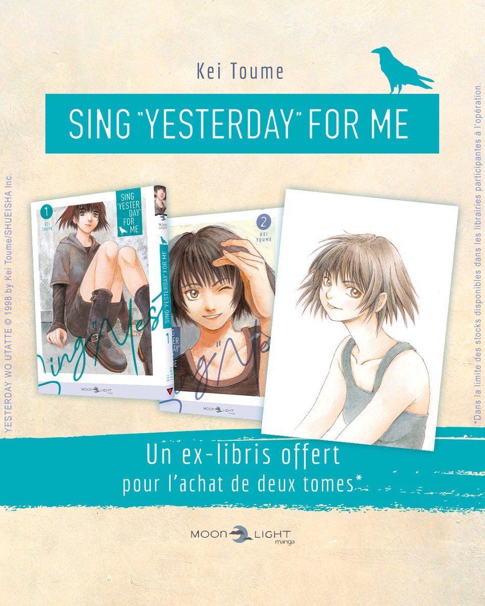 DelcourtTonkam's tweet photo. 🖤 Sing "Yesterday" for Me 🪶

Pour l'achat de deux tomes de Sing "Yesterday" for Me, vous pourrez avoir un joli ex-libris de Haru* 😍
*Dans la limite des stocks disponibles dans les librairies participants à l'opération
#singyesterdayforme #manga #KeiToume https://t.co/1onquyFma3