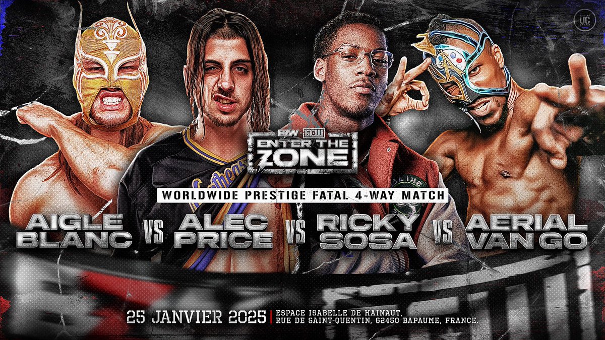 Pour BZW x GCW #EnterTheZone 

Un Fatal 4-Way Match qui va faire trembler les murs :
Aigle Blanc vs Alec Price vs Ricky Sosa vs Aerial VanGo