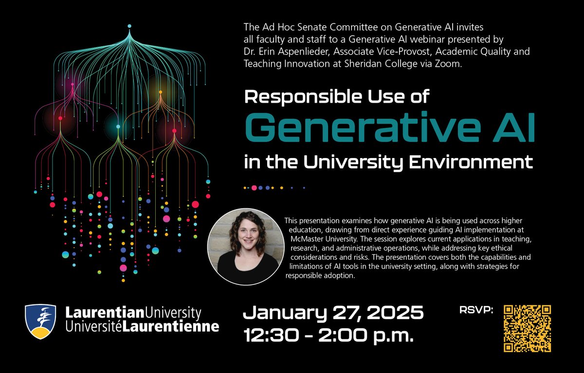 Responsible Use of Generative AI in the University Environment presentation on January 27th via Zoom. 

To register 🔗
laurentian.zoom.us/meeting/regist…