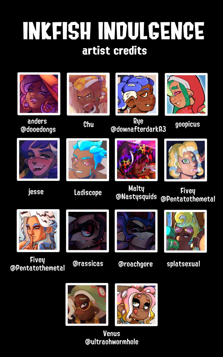 Proudly presenting: 

Inkfish Indulgence, a zine featuring Splatoon OC pinups! Organized by myself and <a href="/DownAfterDarkA3/">grabbing that octopus by the THROAT</a>.  Both a PDF version and a printable version will be available to download. Link and printing instructions available below 👇
#nsfw
