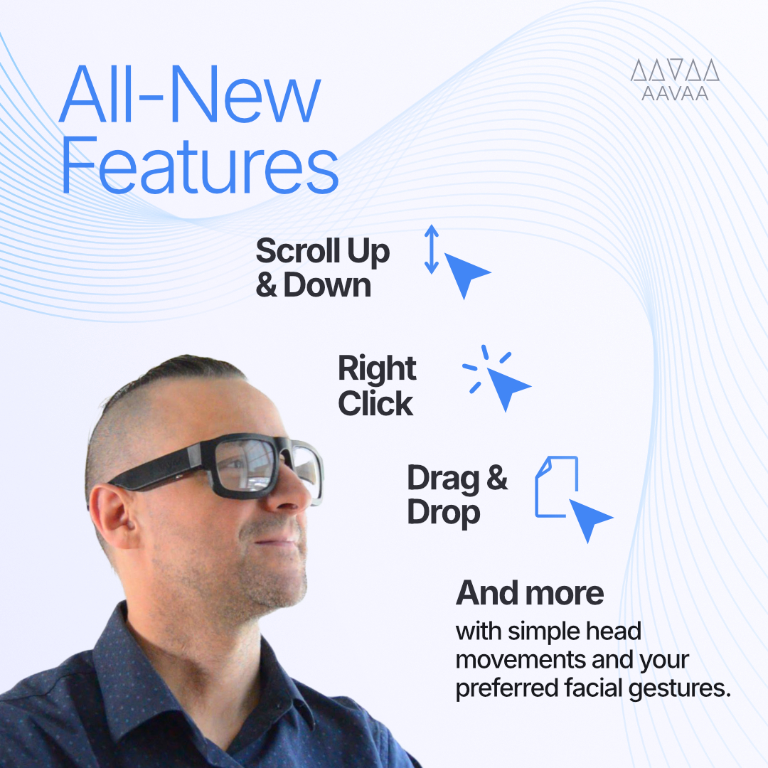 AAVAA_Inc's tweet photo. AAVAA devices now offer even more ways to interact with your world with all-new features for hands-free and voice-free control.

Customize your experience by assigning your preferred gestures to your favourite controls.
#Accessibility #AssistiveTech #InclusiveDesign #Neurotech https://t.co/DUlmY52yC8