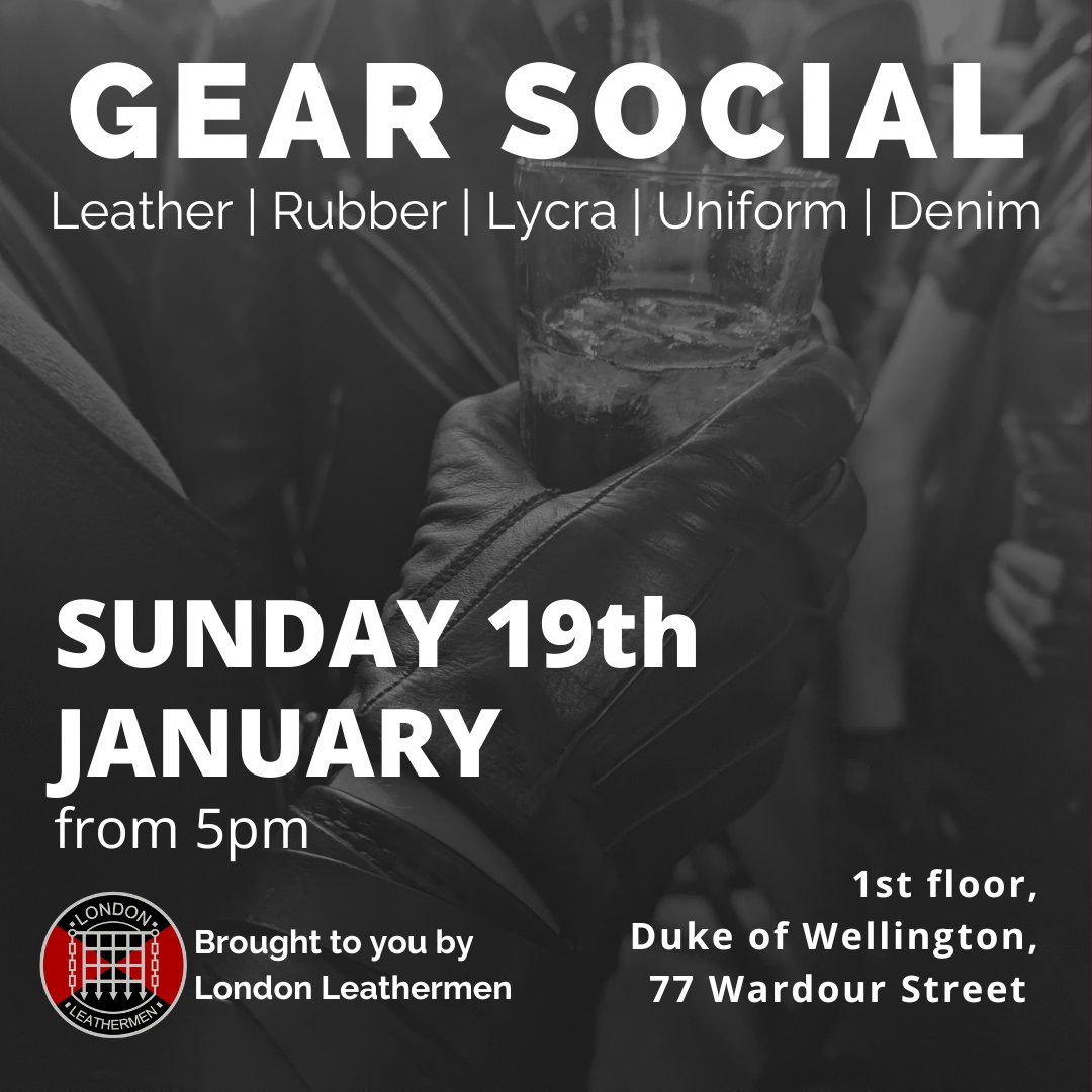 LDNLeather's tweet photo. Come along and join us this Sunday from 5pm for London's friendliest social! The Gear Social is a great place to have a drink with friends old and new, and any gear is welcome. We look forward to seeing you there! https://t.co/Jntc4OdTpn
