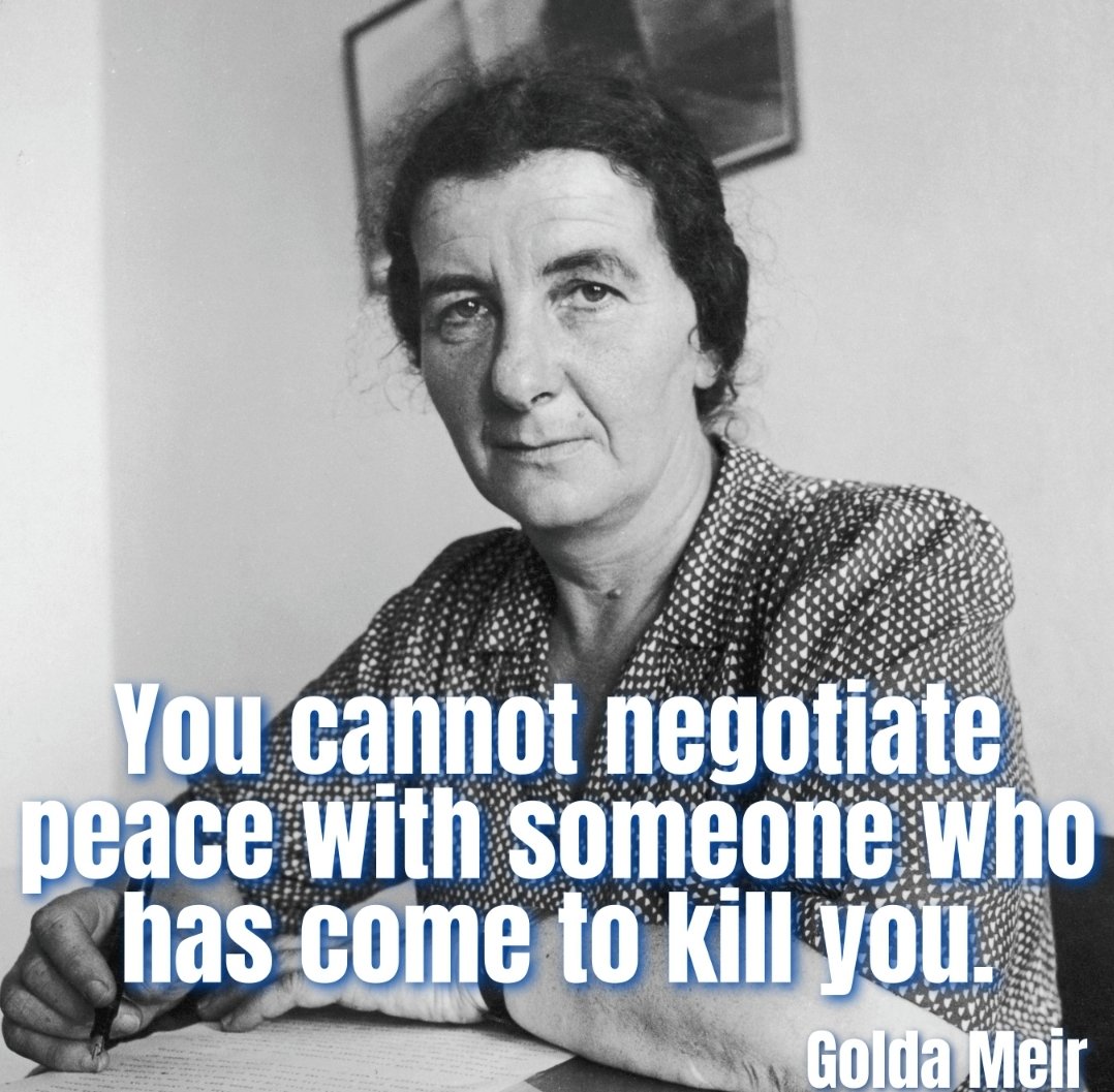 I'm at a loss about Israel's capitulation to a "ceasefire" that only emboldens Hamas to commit more October 7 atrocities (as it's promised to do) and the reports that Trump was the one who pressured Bibi into this disaster. So I'll just let Golda Meir say it for me: