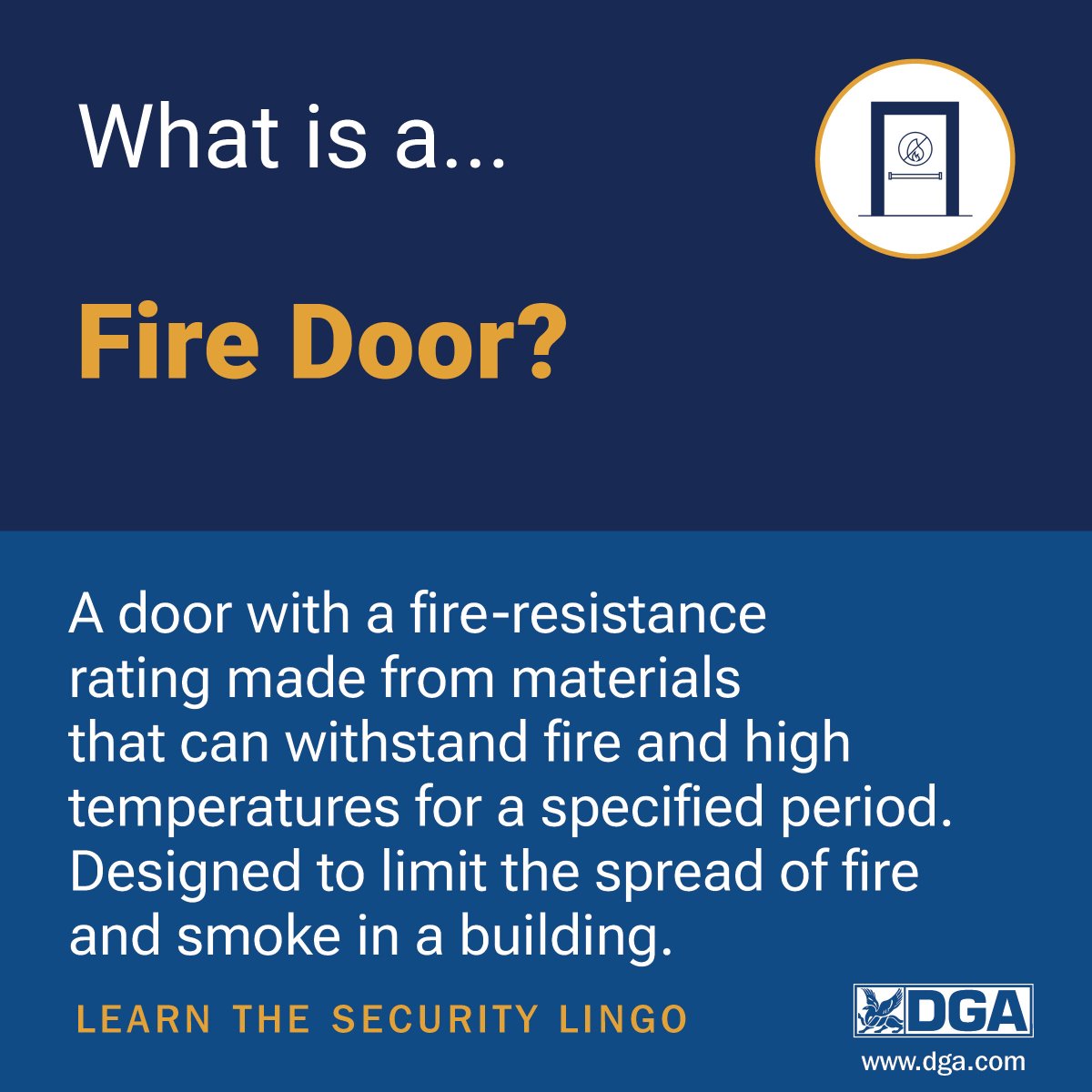 Our latest edition of Learn the Lingo is about Fire Doors! See definition below and read more here! hubs.li/Q030B7N20 #dgalearnthelingo