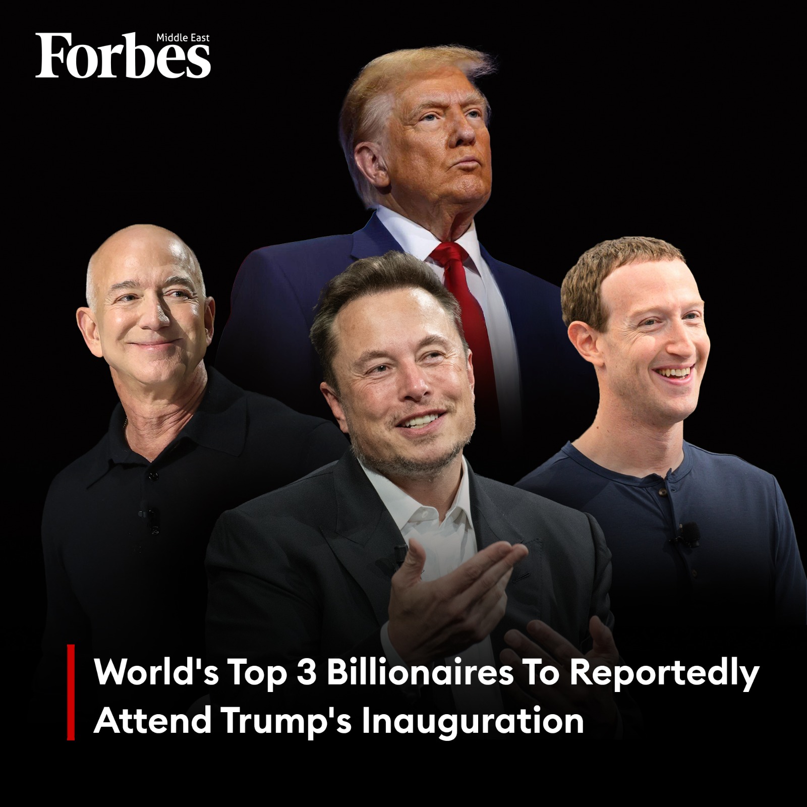 Forbes Middle East on X: "Elon Musk, Jeff Bezos, and Mark Zuckerberg, the world's richest billionaires and tech leaders, are set to attend President-elect Donald Trump's inauguration on January 20, alongside Trump's