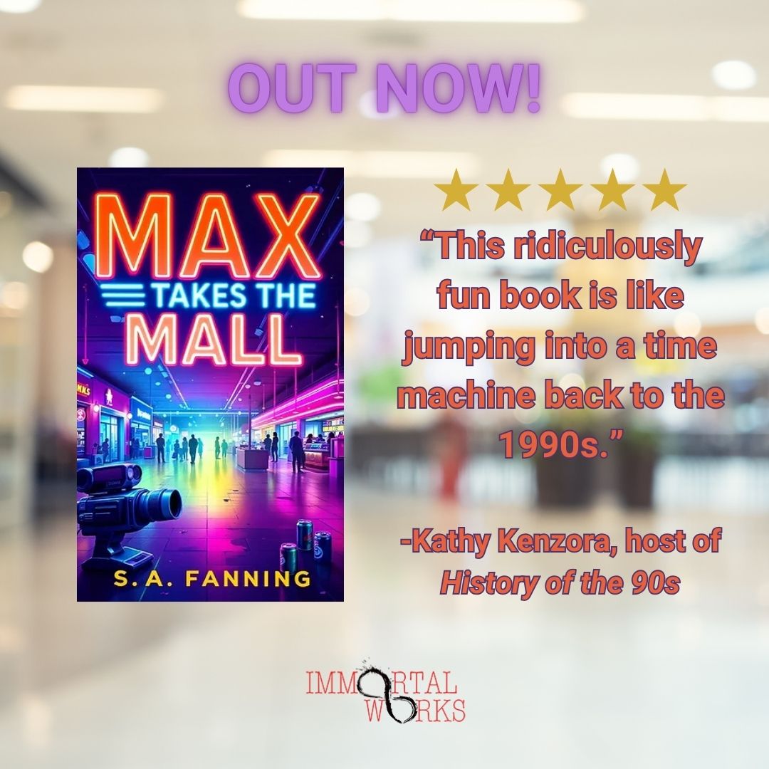 Feeling nostaglic for the 90's? Check out Max Takes the Mall by S.A. Fanning!

Fanning's latest novel is light-hearted and delightful!

immortalworks.press

#newrelease #newfiction #booksaboutthe90s #bookstagram