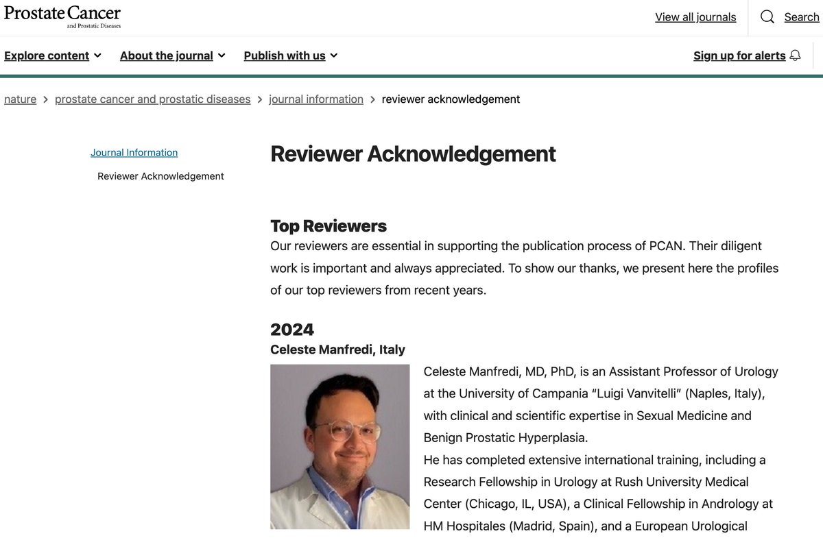 Celeste Manfredi (@manfrediceleste) on Twitter photo ✨ Honored to be recognized as a #TopReviewer 2024 by <a href="/pcan_journal/">Prostate Cancer and Prostatic Diseases</a> (Nature) ✨
👨🏻🏫 Excited to see my bio on the journal's website!
Grateful to Prof. <a href="/cosimodenunzio/">Cosimo De Nunzio</a> & the Editorial Team for this acknowledgment.
"Good science comes from good peer reviews!" ✨ Honored to be recognized as a #TopReviewer 2024 by <a href="/pcan_journal/">Prostate Cancer and Prostatic Diseases</a> (Nature) ✨
👨🏻🏫 Excited to see my bio on the journal's website!
Grateful to Prof. <a href="/cosimodenunzio/">Cosimo De Nunzio</a> & the Editorial Team for this acknowledgment.
"Good science comes from good peer reviews!"