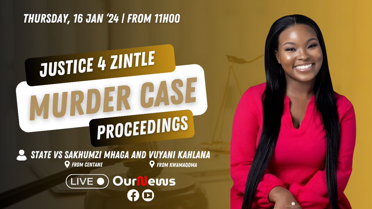 ournews2016's tweet photo. 📢 Justice 4 Zintle

Live from Fort Beaufort Magistrate Court, catch the State vs. Sakhumzi Mhaga &amp; Vuyani Kahlana murder case proceedings on 16 Jan 2024, 11:00 AM.

Stream live on Facebook &amp; YouTube. Stay informed. 📡⚖️

#JusticeForZintle #OurNews #LiveBroadcast https://t.co/O17kLwTFDJ